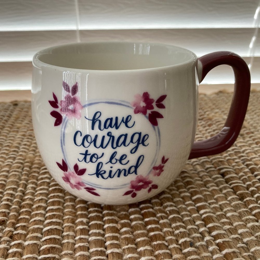 Threshold Porcelain Mug " Have courage to be kind" 12 Oz.